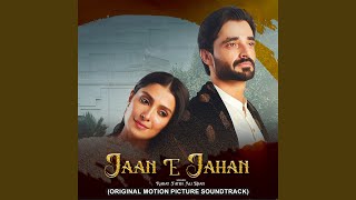 Jaan E Jahan Original Motion Picture Soundtrack [upl. by Nipsirc831]