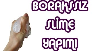 Borakssız Slime Yaptım [upl. by Lomaj]