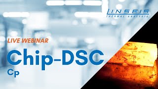 ChipDSC Analysis Cp  Specific heat capacity  Live Webinar [upl. by Boony]