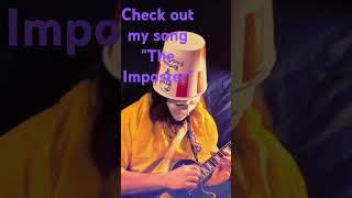 Check out my song quotThe Imposterquot buckethead epiphonelespaul marshallamps halloween [upl. by Molohs]