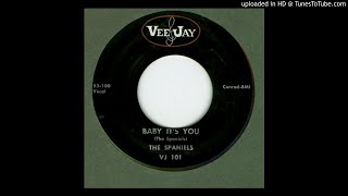 Spaniels The  Baby Its You  1953 [upl. by Narton980]