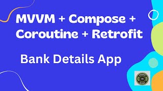 Bank Details App using Jetpack Compose MVVM Retrofit and Coroutine in Tamil  Kotlin [upl. by Johnston769]