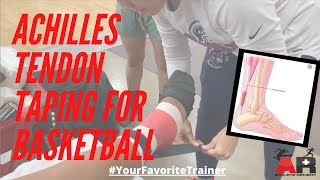 Achilles Tendon Taping for Basketball  Achilles Tendonitis [upl. by Aketal680]