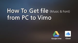 How to VLLO How to get file from PC to VLLO  How to download MusicampFont  VLLOTutorial [upl. by Sergeant]