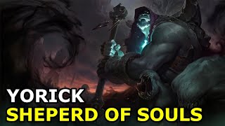 Yorick Shepherd of Souls  Voice Lines  League of Legends [upl. by Meggi]