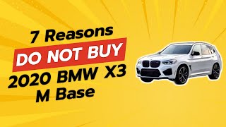 2020 BMW X3 M 🚫  7 Shocking Reasons Not to Buy [upl. by Perlman]