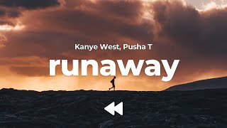 Kanye West Pusha T  Runaway Clean  Lyrics [upl. by Acinoev440]