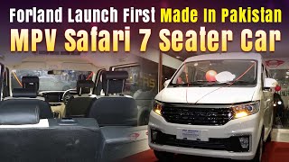 JW Forland Launch First Made In Pakistan MPV Safari 7 Seater Car  Forland Safari Price In Pakistan [upl. by Boelter]