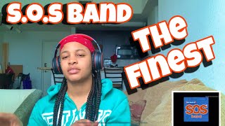 SOS BAND “ THE FINEST “ REACTION [upl. by Eycats]