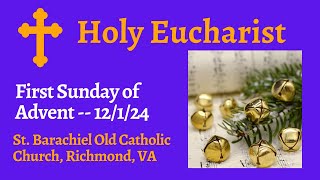 Holy Eucharist 12124 [upl. by Caspar]