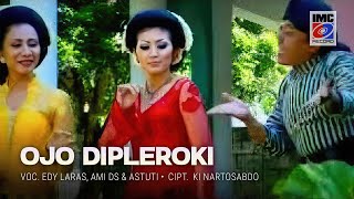 Ami Ds Astuti dan Eddy Laras  Ojo Dipleroki Karaoke IMC RECORD JAVA [upl. by Fates]