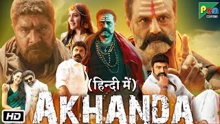 Akhanda Full HD Movie Hindi Dubbed  Nandamuri Balakrishna  Pragya Jaiswal  Interesting Facts [upl. by Dorlisa]