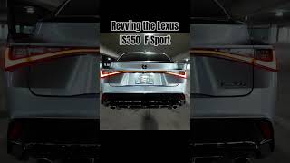 2024 Lexus IS350 F Sport Exhaust Note lexusis350 lexus fsport exhaust shorts shortvideo [upl. by Moria]