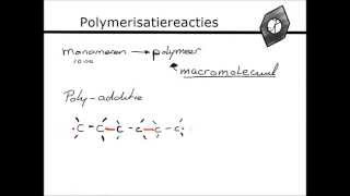 Polymerisatiereacties [upl. by Gotthelf]