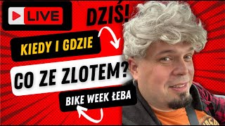 LIVE Bike Week Łeba 2024 Co Gdzie i Jak [upl. by Eissehc535]