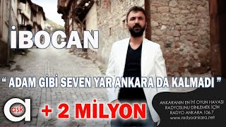 Adam Gibi Seven Yar Angarada Galmadı  İbocan Resmi Klip [upl. by Paloma]