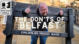 Belfast The Donts of Visiting Belfast Northern Ireland [upl. by Deanna36]