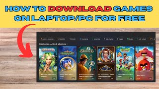 How To Download Games On LaptopPC For FREE Windows amp Microsoft Store  Uninstall Unwanted Games [upl. by Nalahs]