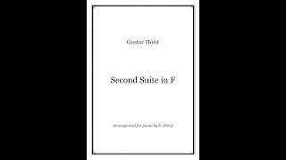 Holst  Second Suite in F  piano solo [upl. by Auroora]