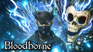 How Bloodborne Has Ruined My Life [upl. by Emylee]