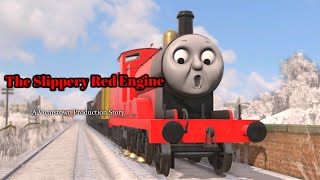 The Slippery Red Engine [upl. by Deloria553]