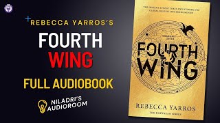 Fourth Wing by Rebecca Yarros Full Audiobook  Join Our WhatsApp Channel  Niladris Audioroom [upl. by Ahasuerus]