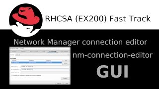 Setting up network using a NetworkManager connection editor GUI tool in Red Hat 7  EASY [upl. by Supple]