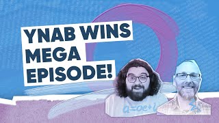 YNAB Wins Mega Episode [upl. by Anerdna]