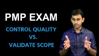 Difference Between Control Quality and Validate Scope from PMP Certification Exam Point of View [upl. by Nylessej]