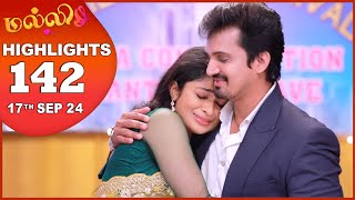 Malli Serial  EP 142 Highlights  17th Sep 2024  Nikitha  Vijay  Saregama TV Shows Tamil [upl. by Mala231]