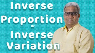 Inverse Proportion or Inverse variation [upl. by Eendys]