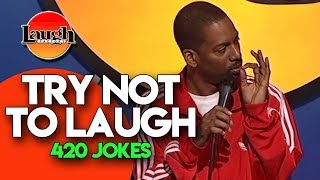 Try Not To Laugh  420 Jokes  Laugh Factory Stand Up Comedy [upl. by Gnemgnok101]