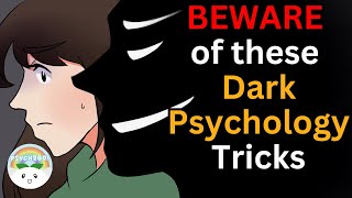 6 Dark Psychology Tricks To Beware Of [upl. by Tyre]