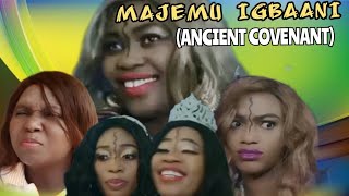 MAJEMU IGBAANI ANCIENT COVENANT [upl. by Erdua]