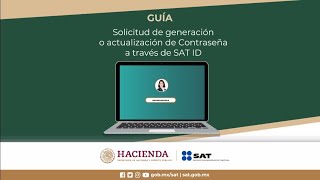 Solicitud de generación o actualización de contraseña a través de SAT ID [upl. by Bivins]