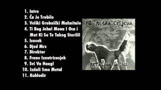 Po Metra Crijeva  Metal Va Guzice 2005 Full album [upl. by Allis]