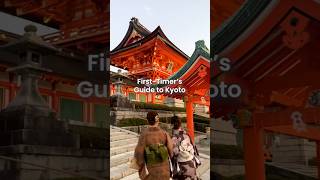 First Timers Guide To Kyoto [upl. by Eatnuahc682]