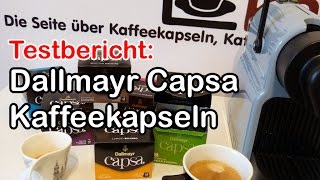 Dallmayr Capsa Kaffeekapseln im Test [upl. by Pompei]