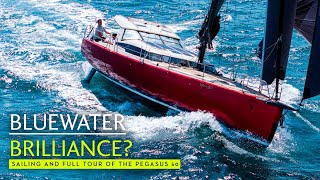 Is this the best 50ft fast cruising yacht you may not have seen before Meet the Pegasus 50 [upl. by Ennirac]