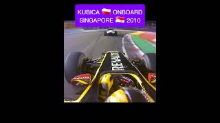 KUBICA ONBOARD SINGAPORE 🇸🇬 2010 v8 formula1 automobile f1onboard [upl. by Deb221]