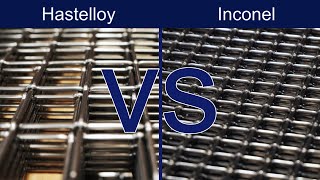 Hastelloy VS Inconel [upl. by Harvie]