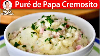 PURE DE PAPA CREMOSITO  Vicky Receta Facil [upl. by Yesdnyl]