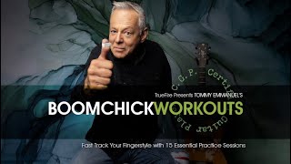 🎸 Tommy Emmanuel Guitar Lessons  Boomchick Workouts Introduction  TrueFire [upl. by Marieann959]