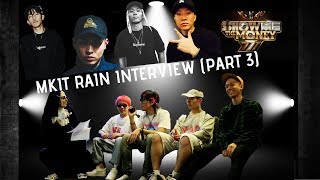 PART 3 Mkit Rain talk about SMTM777 their individual songs amp future plans [upl. by Alyworth]