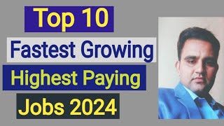 Top 10 Fastest Growing Jobs in the USA in 2024 [upl. by Ellives]