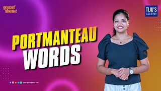 Portmanteau Words  Tijus Academy [upl. by Maffei]