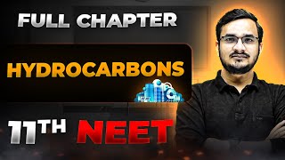 Hydrocarbons FULL CHAPTER  Class 11th Organic Chemistry  Arjuna NEET [upl. by Finnegan]