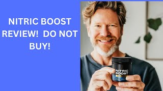 Nitric Boost Scam Review WARNING ⚠️DONT BUY IT Until You Watch This⚠️ [upl. by Filide205]