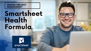 Smartsheet Health Formula Tutorial 2 Variations To Use [upl. by Draude944]