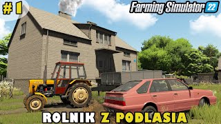 ROLNIK Z PODLASIA ▶ FS22 🔥 Nowe Gospodarstwo  Odcinek SPECJALNY [upl. by Lynnell]